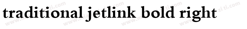 traditional jetlink bold right pop字体转换